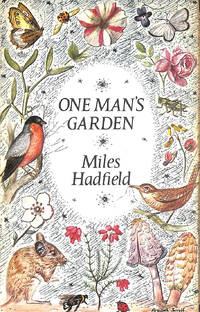 ONE MAN'S GARDEN