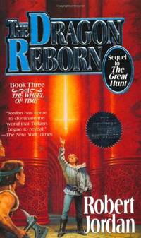 The Dragon Reborn: Book Three of 'the Wheel of Time': 3/12