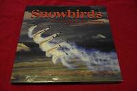 cover of Snowbirds: Behind the Scenes With Canada's Air Demonstration Team