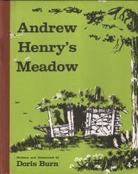 Andrew Henry&#039;s Meadow by Doris Burn - 1966