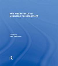 The Future of Local Economic Development