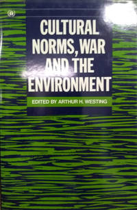 Cultural Norms, War and the Environment