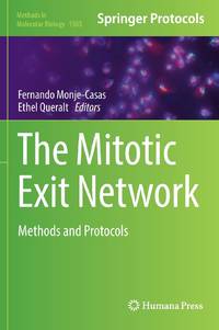The Mitotic Exit Network : Methods and Protocols