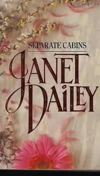 Separate Cabins (Promo Series, No 192) by Dailey, Janet - 1991-11-01