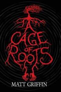 A Cage of Roots (The Ayla Trilogy)