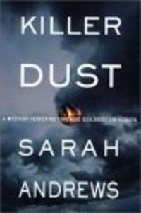 Killer Dust: A Mystery Featuring Forensic Geologist Em Hansen by Sarah Andrews - 2003-02-10