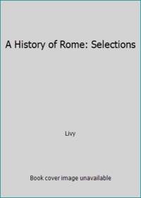 image of A History of Rome: Selections