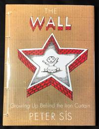 image of THE WALL; Growing Up Behind the Iron Curtain