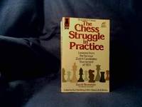 The Chess Struggle in Practice: Candidates Tournament, Zurich 1953