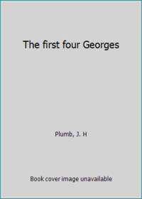 image of The first four Georges