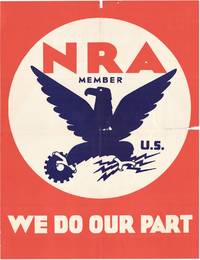 NRA Member - We Do Our Part [Blue Eagle Window Poster]