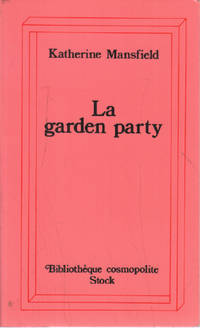 image of La garden-party : et autres histoires