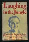 Laughing in the Jungle: The Autobiography of an Immigrant in America [with  *SIGNED* note]