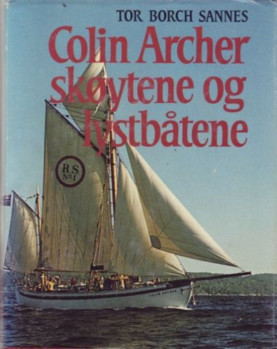 Colin Archer. Skøytene og lystbåtene