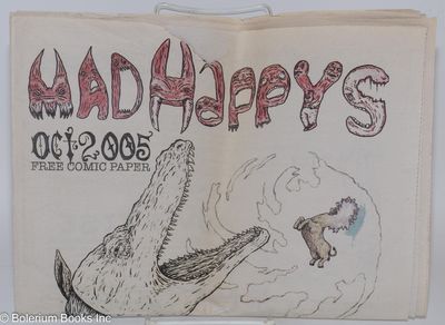 Mad Happys, Oct. 2005