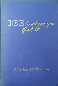 image of Ice is Where You Find It