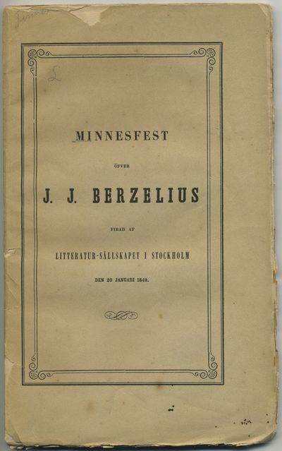 Minnesfest öfver J. J. Berzelius firad af…