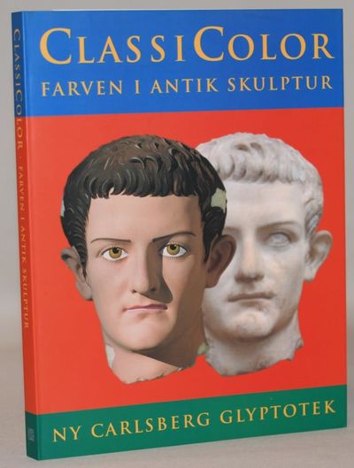 ClassiColor. Farven i antik skulptur..