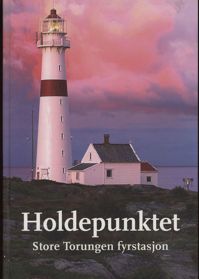Holdepunktet. Store Torungen fyrstasjon
