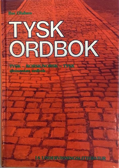 Tysk ordbok. Tysk-norsk, norsk-tysk elementær…