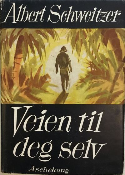 Veien til deg sjølv. Ved Max Tau og Lotte Gerhold