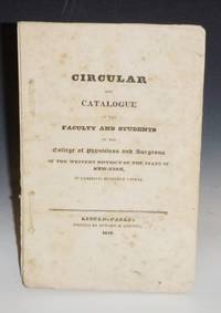 image of Circular and Catalogue of the Faculty and Students of the College of Physicians and Surgeons of the Western District of the State of New York