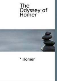 The Odyssey of Homer by Homer - 2007-12-28