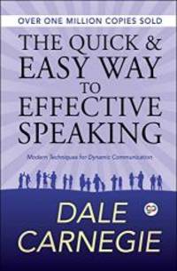 image of The Quick and Easy Way to Effective Speaking (Deluxe Hardbound Edition)