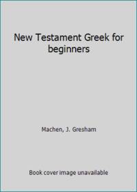 New Testament Greek for beginners