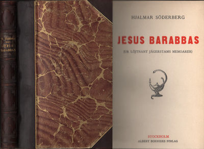 JESUS BARABBAS. (Ur löjtnant Jägerstams memoarer).