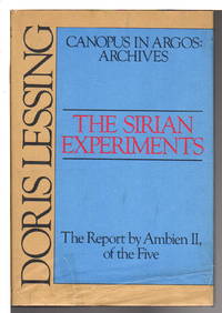 THE SIRIAN EXPERIMENTS: The Report by Ambien II, of the Five.