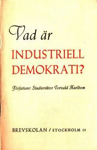 Vad är industriell demokrati?