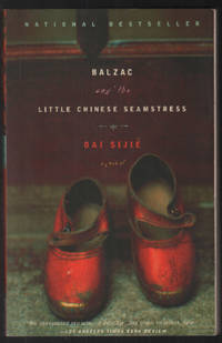 Balzac and the Little Chinese Seamstress: A Novel