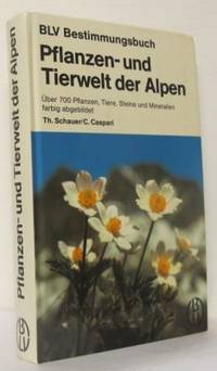 Pflanzen- und Tierwelt der Alpen. Über 700…