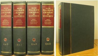 The New Palgrave. 1-4. A Dictionary of Economics.
