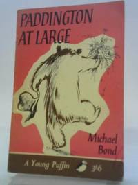 Paddington at Large by Michael Bond - 1966