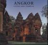 Angkor Cities and Temples