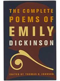 The Complete Poems of Emily Dickinson