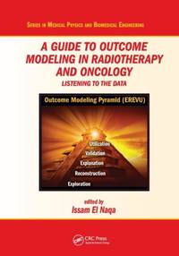 A Guide to Outcome Modeling In Radiotherapy and Oncology: Listening to the Data