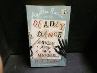 The Deadly Dance The Fifteenth Book In The Agatha Raisin Mysteries Series
