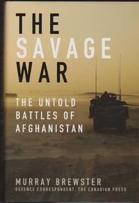 image of Savage War, The: The Untold Battles of Afghanistan