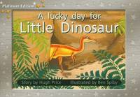 A Lucky Day for Little Dinosaur