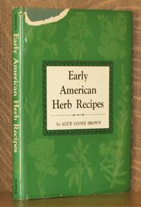 EARLY AMERICAN HERB RECIPES