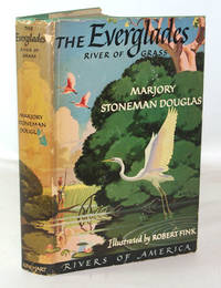 The Everglades by Douglas, Marjory Stoneman - (1947)