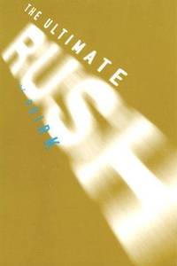 The Ultimate Rush (Advanced Reading Copy, Unrevised Proof)