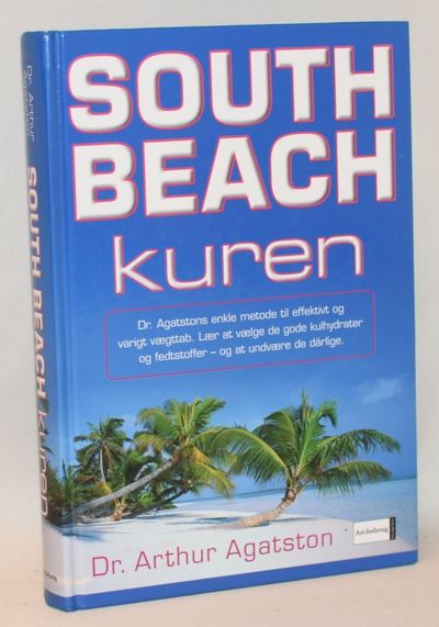 South Beach kuren - dr. Agatstons enkle metode…