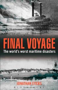 cover of Final Voyage: The world's worst maritime disasters