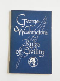 George Washington's Rules of Civility