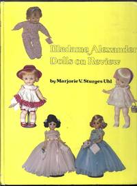 Madame Alexander Dolls on Review
