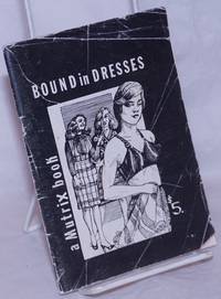 Bound in Dresses by Ruth [Couch] - 1960